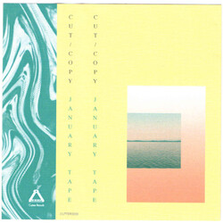 Cut Copy January Tape