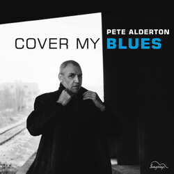 Pete Alderton Cover My Blues