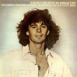 Colin Blunstone I Don't Believe In Miracles