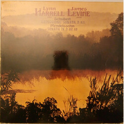 Lynn Harrell / James Levine (2) / Franz Schubert / Felix Mendelssohn-Bartholdy "Arpeggione" Sonata, D. 821 / Sonata In D Op. 58