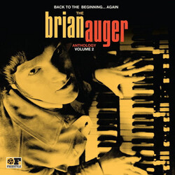 Brian Auger Back To The Beginning...Again: The Brian Auger Anthology Volume 2