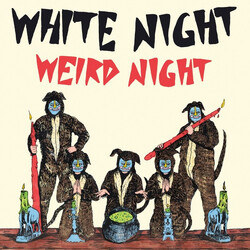 White Night Weird Night