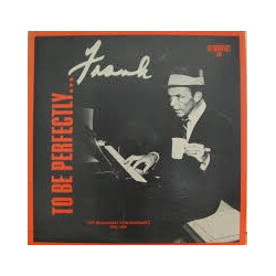 Frank Sinatra To Be Perfectly