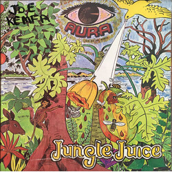 Aura (Spiritual Emanation) Jungle Juice