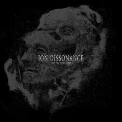 Ion Dissonance Cast The First Stone VINYL LP