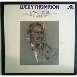 Lucky Thompson / Emmett Berry / Martial Solal / The Henri Renaud Trio / Gérard Pochonet / Guy Lafitte Paris 1956 Volume 1