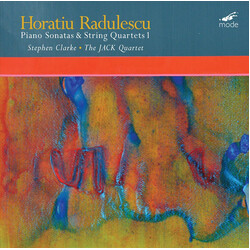 Horatiu Radulescu / Stephen Clarke (2) / The JACK Quartet Piano Sonatas & String Quartets 1