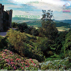 Morton Gould And His Orchestra / Ralph Vaughan Williams / Eric Coates Greensleeves