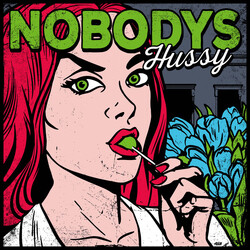 Nobodys Hussy