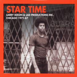 Larry Dixon Star Time (Larry Dixon & LAD Productions Inc. Chicago 1971-87)