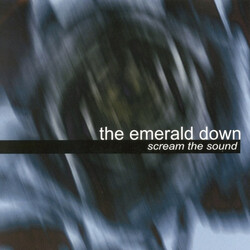 The Emerald Down Scream The Sound