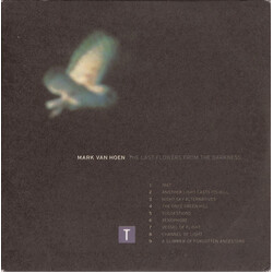 Mark Van Hoen The Last Flowers From The Darkness
