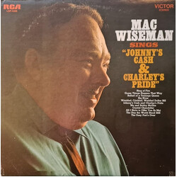Mac Wiseman Mac Wiseman Sings "Johnny's Cash & Charley's Pride"