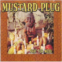 Mustard Plug Pray For Mojo