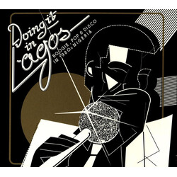 Various Doing It In Lagos (Boogie, Pop & Disco In 1980s Nigeria)