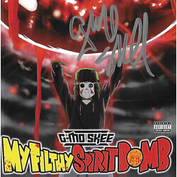 G-Mo Skee My Filthy Spirit Bomb Vinyl LP