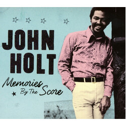 John Holt Memories By The Score