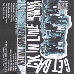 Nervous Twitch (2) Get Back In Line Vinyl LP