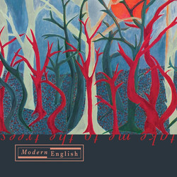 Modern English Take Me To The Trees
