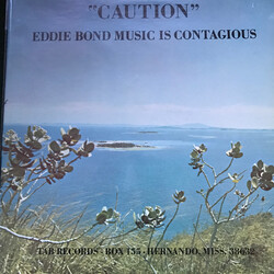Eddie Bond Caution - Eddie Bond Music Is Contagious