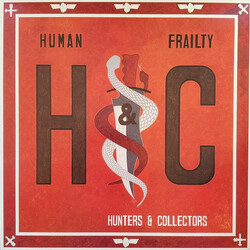 Hunters & Collectors Human Frailty