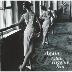 The Eddie Higgins Trio Again