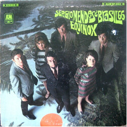 Sérgio Mendes & Brasil '66 Equinox