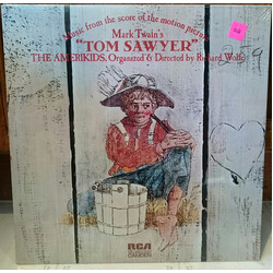 Amerikids Tom Sawyer - Music From The Score Of The Motion Picture
