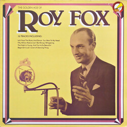 Roy Fox & His Band The Golden Age Of Roy Fox