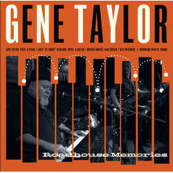 Gene Taylor (2) Roadhouse Memories