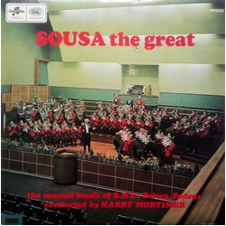 Massed Brass Bands Of Fodens, Fairey Aviation & Morris Motors / Harry Mortimer Sousa The Great