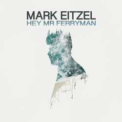 Mark Eitzel Hey Mr Ferryman