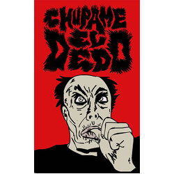 Chupame El Dedo Chupame El Dedo Vinyl