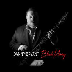 Danny Bryant (2) Blood Money