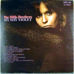 The Mills Brothers My Shy Violet