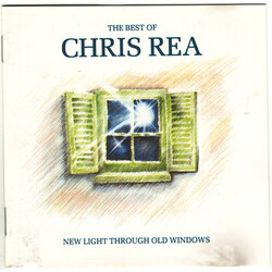 Chris Rea New Light Through Old Windows (The Best Of Chris Rea)