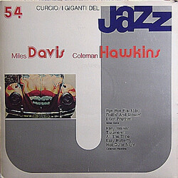 Miles Davis / Coleman Hawkins I Giganti Del Jazz Vol. 54