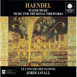 Georg Friedrich Händel / Le Concert Des Nations / Jordi Savall Water Music / Music For The Royal Fireworks