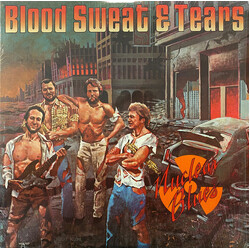 Blood, Sweat And Tears Nuclear Blues