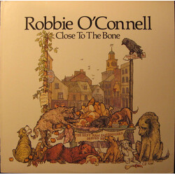 Robbie O'Connell Close To The Bone