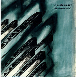 The Aislers Set The Last Match