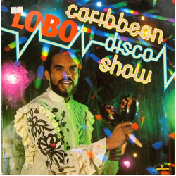 Lobo The Caribbean Disco Show