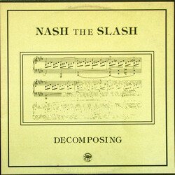 Nash The Slash Decomposing