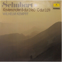 Franz Schubert / Wilhelm Kempff Klaviersonate B-dur D. 960, Klaviersonate C-dur D. 279