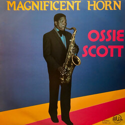 Ossie Scott Magnificent Horn Of Ossie Scott