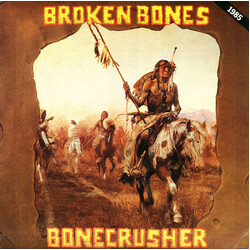 Broken Bones Bonecrusher
