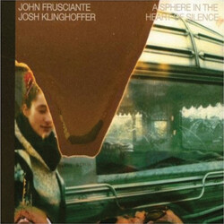 John Frusciante / Josh Klinghoffer A Sphere In The Heart Of Silence
