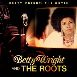 Betty Wright / The Roots Betty Wright: The Movie