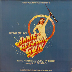 Irving Berlin / Suzi Quatro Annie Get Your Gun