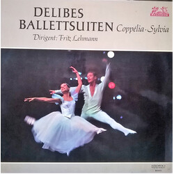 Léo Delibes / Bamberger Symphoniker / Münchner Philharmoniker / Fritz Lehmann Ballettsuiten: Coppélia / Sylvia
